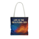Graphic Tote bag, Life is Ebb and Flow of God, Spiritual quote printed Tote Bag, Stylish tote bag, Celestial design tote bag