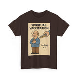 Spiritual tshirt Religious tshirt Faith based shirt Spiritual injection graphic tee  funny t-shirt