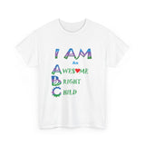 Positive Affirmation T-shirts for Children "I AM an Awesome Bright Child" Tshirt  for Kids Empowerment tee gift for Child