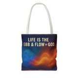 Graphic Tote bag, Life is Ebb and Flow of God, Spiritual quote printed Tote Bag, Stylish tote bag, Celestial design tote bag