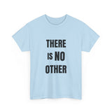 Spiritual Tshirt Religious shirt Faith based tee There is no other Tshirt gift for friend Spiritual gift Yoga shirt