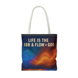 Graphic Tote bag, Life is Ebb and Flow of God, Spiritual quote printed Tote Bag, Stylish tote bag, Celestial design tote bag