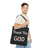 Religious Tote bag Graphic Tote bag Thank You God tote bag Christian Tote bag Spiritual quote printed Tote Bag