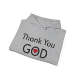 Religious Hoodie Thank You God sweatshirt Spiritual clothing Worship streetwear Faith-based streetwear Church hoodie gift for Christian