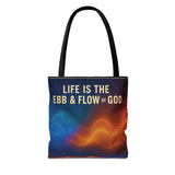 Graphic Tote bag, Life is Ebb and Flow of God, Spiritual quote printed Tote Bag, Stylish tote bag, Celestial design tote bag