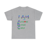 Positive Affirmation T-shirts for Children "I AM an Awesome Bright Child" Tshirt  for Kids Empowerment tee gift for Child