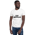 Positive Affirmation T-shirt - I Am Abundant