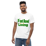 Plant Based Living T-shirt