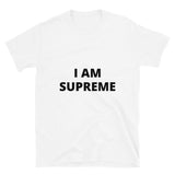 Positive Affirmation T-shirts - I AM Supreme